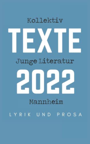 Kollektiv Junge Literatur Mannheim