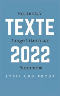 Kollektiv Junge Literatur Mannheim